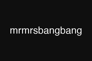 mrmrsbangbang
