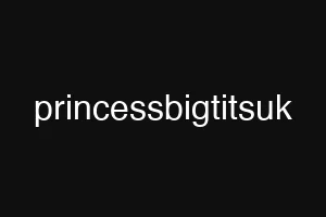 princessbigtitsuk