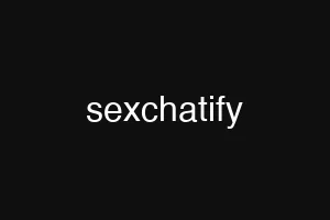 sexchatify